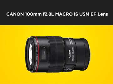 List my kit: Canon 100mm f2.8L Macro IS USM EF Lens 2.8 100