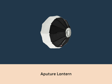 List my kit: Aputure Lantern (Space Light)