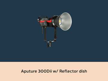 List my kit: Aputure 300Dii w/ Reflector